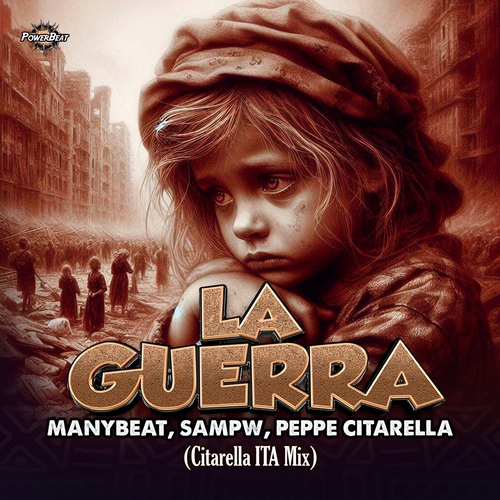 Manybeat, Peppe Citarella & Sampw - La Guerra (Citarella ITA Mix) [PWB079]